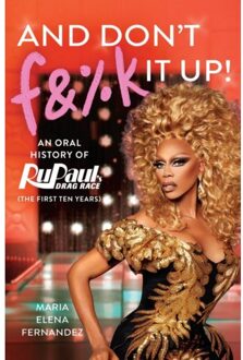 And Don't F&%k It Up - Fernandez, Maria Elena