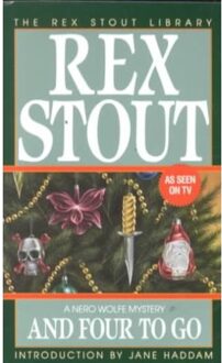 And Four To Go - Rex Stout