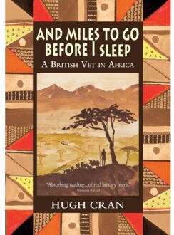 And Miles To Go Before I Sleep - Hugh Cran