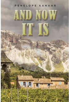 And Now It Is - Kanaar, Penelope