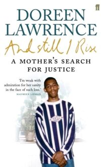 And Still I Rise - Doreen Lawrence