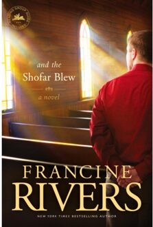 And The Shofar Blew - Moving Fiction - Francine Rivers
