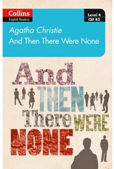 And Then There Were None - Collins Agatha Christie Elt Readers - Agatha Christie