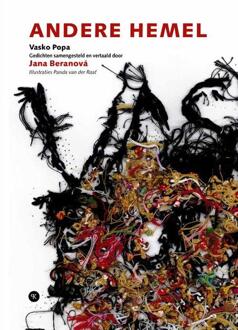 Andere Hemel -  Vasko Popa (ISBN: 9789491835414)