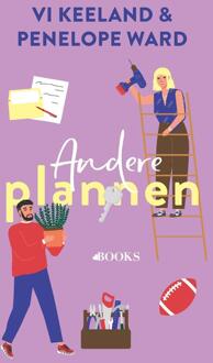 Andere plannen -  Penelope Ward, VI Keeland (ISBN: 9789021499581)