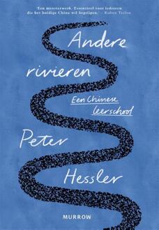 Andere rivieren -  Peter Hessler (ISBN: 9789048872787)