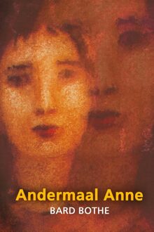 Andermaal Anne - Bard Bothe - ebook