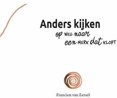 Anders Kijken - Francien Van Eersel