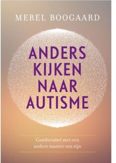 Anders kijken naar autisme - Boek Merel Boogaard (9020212818)