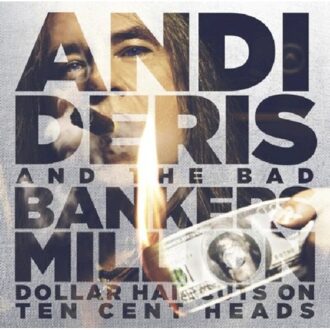 Andi And The Bad B Deris - Million Dollar.. -Spec