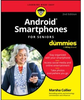 Android Smartphones For Seniors For Dummies - Marsha Collier