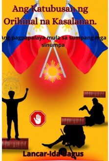 Ang Katubusan Ng Orihinal Na Kasalanan - Lancar Ida-Bagus