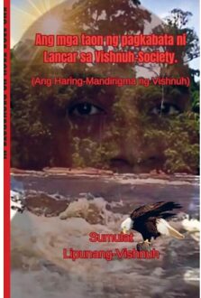 Ang Mga Taon Ng Pagkabata Ni Lancar Sa Vishnuh-Society - Vishnuh-Genootschap Adhipati R.R