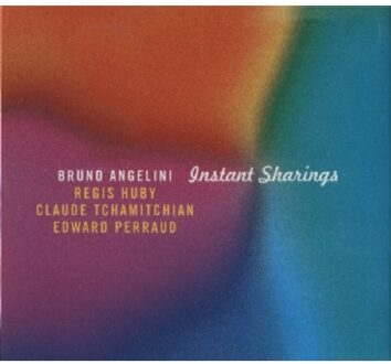Angelini Bruno - Instant Sharings