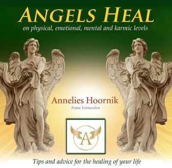 Angelo Angels Heal - eBook Annelies Hoornik (9079995746)