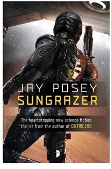 Angry Robot Sungrazer - Boek Jay Posey (0857666932)
