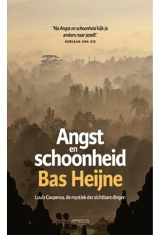 Angst En Schoonheid - Bas Heijne