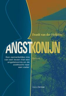 Angstkonijn -  Frank van der Heijden (ISBN: 9789493441040)