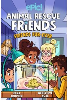 Animal Rescue Friends: Friends Fur-Ever - Animal Rescue Friends - Jana Tropper