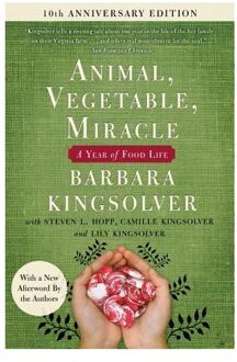 Animal, Vegetable, Miracle - Tenth Anniversary Edition
