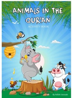Animals In The Qur'An Activity Book - Adilah Joossab