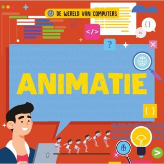 Animatie - De Wereld Van Computers - Nancy Dickmann