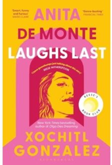 Anita De Monte Laughs Last - Xochitl Gonzalez