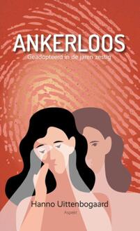 Ankerloos -  Hanno Uittenbogaard (ISBN: 9789464629224)