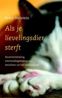 Ankhhermes, Uitgeverij Als je lievelingsdier sterft - eBook Petra Nelstein (9020210920)