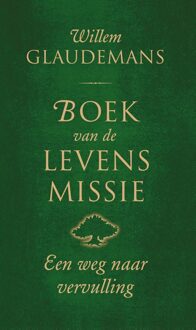 Ankhhermes, Uitgeverij Boek van de levensmissie - eBook Willem Glaudemans (9020210572)