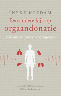 Ankhhermes, Uitgeverij Een andere kijk op orgaandonatie - eBook Ineke Koedam (9020211439)