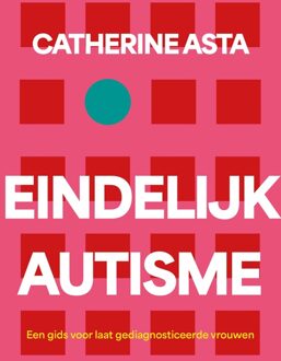 Ankhhermes, Uitgeverij Eindelijk autisme - Catherine Asta - ebook