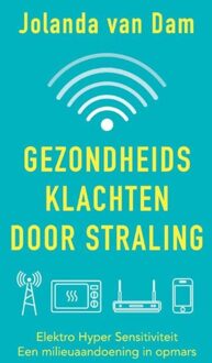 Ankhhermes, Uitgeverij Gezondheidsklachten door straling - eBook Jolanda van Dam (9020214756)