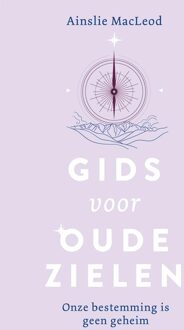 Ankhhermes, Uitgeverij Gids voor oude zielen - Ainslie Macleod - ebook