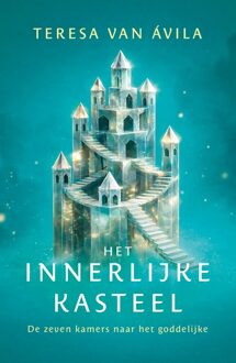 Ankhhermes, Uitgeverij Het innerlijke kasteel - Teresa van Avila - ebook