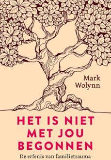 Ankhhermes, Uitgeverij Het is niet met jou begonnen - Mark Wolynn - ebook