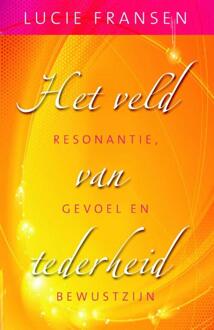 Ankhhermes, Uitgeverij Het veld van tederheid - eBook Lucie Fransen (9020298860)