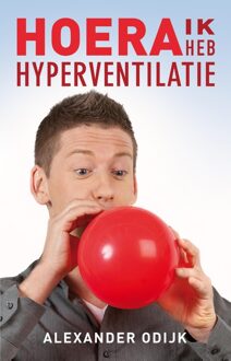 Ankhhermes, Uitgeverij Hoera, ik heb hyperventilatie - eBook Alexander Odijk (9020214039)