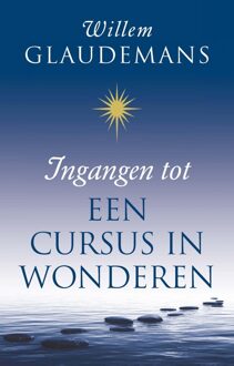 Ankhhermes, Uitgeverij Ingangen tot een cursus in wonderen - eBook Willem Glaudemans (902021036X)