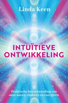 Ankhhermes, Uitgeverij Intuïtieve ontwikkeling - Linda Keen - ebook