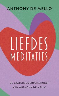Ankhhermes, Uitgeverij Liefdesmeditaties - Anthony de Mello - ebook