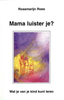 Ankhhermes, Uitgeverij Mama luister je? - eBook Rosemarijn Roes (9020209884)
