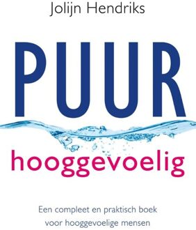 Ankhhermes, Uitgeverij Puur hooggevoelig - eBook Jolijn Hendriks (9020211234)