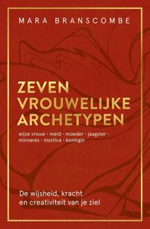 Ankhhermes, Uitgeverij Zeven vrouwelijke archetypen - Mara Branscombe - ebook