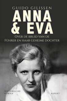 Anna & Eva -  Guido Gilissen (ISBN: 9789464872293)