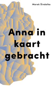 Anna in kaart gebracht - eBook Marek Šindelka (9492478056)