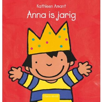 Anna is jarig - Boek Kathleen Amant (9044813137)