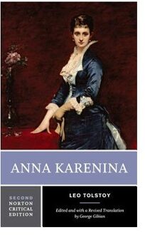 Anna Karenina - Norton Critical Editions - Leo Tolstoy