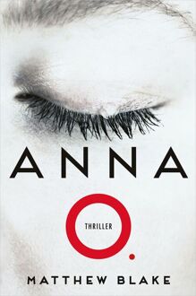 Anna O. -  Matthew Blake (ISBN: 9789402770896)