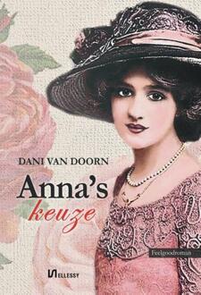 Anna's keuze -  Dani van Doorn (ISBN: 9789464939231)
